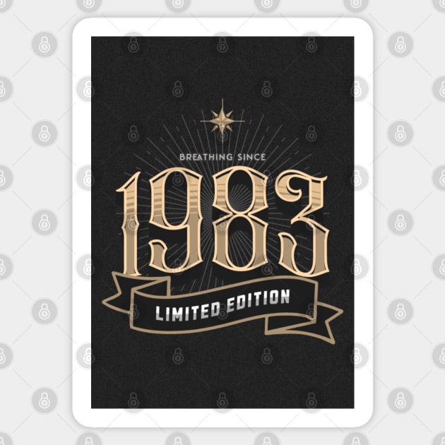 Born in 1983 Sticker by TheSoldierOfFortune